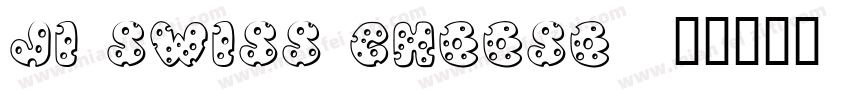 JI Swiss Cheese字体转换